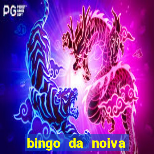 bingo da noiva para imprimir